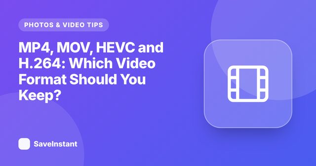 MP4, MOV, HEVC and H.264: Which Video Format Should You Keep?